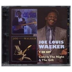Joe Louis Walker-Cold Is The Night & The Gift