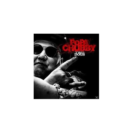 Popa Chubby-Two Dogs