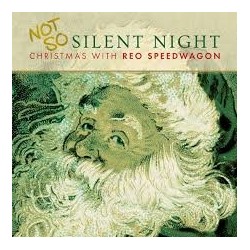 Reo Speedwagon-Not So Silent Night Christmas With Reo Speedwagon