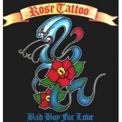Rose Tattoo-Bad Boy For Love