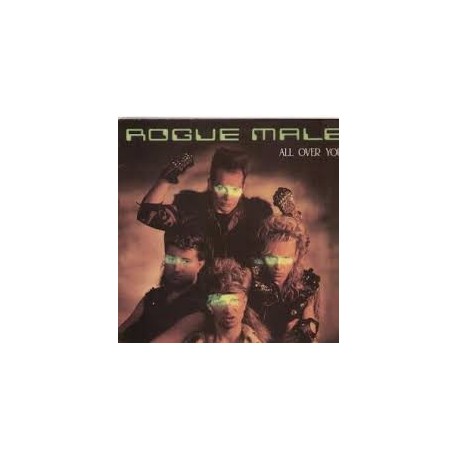 Rogue Male-All Over You