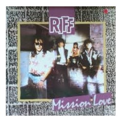 Riff-Mission Love