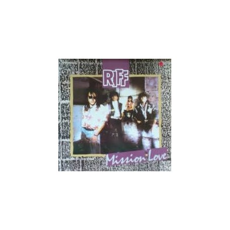 Riff-Mission Love