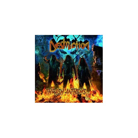 Destruction-Thrash Anthems