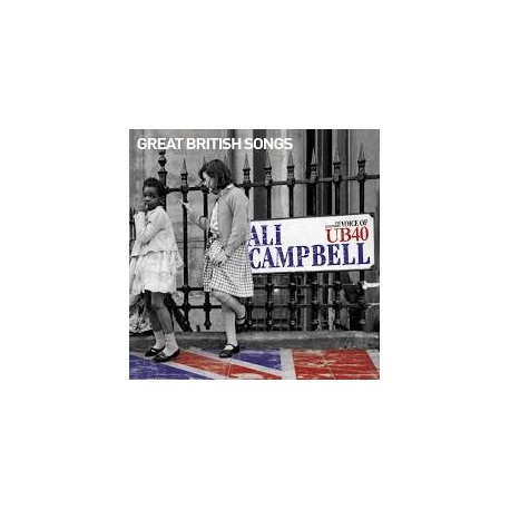 Ali Campbell (The Legendary Voice Of UB40)-Great British Songs