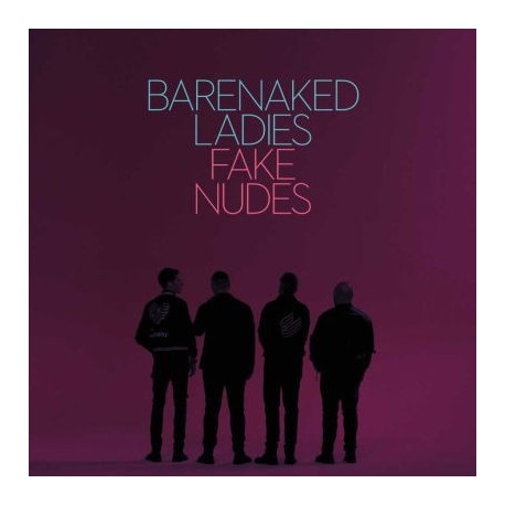 Barenaked Ladies-Fake Nudes