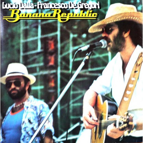 Lucio Dalla Francesco De Gregori-Banana Republic