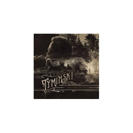 Tyminski-Southern Gothic
