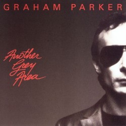 Graham Parker-Another Grey Area