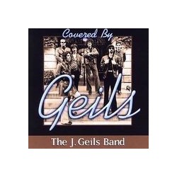 J. Geils Band-Covered By Geils