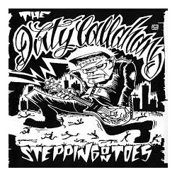 Dirty Callahans-Stepping On Toes