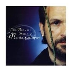 Martin Simpson-Bramble Briar