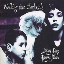 Jimmy Page & Robert Plant-Walking Into Clarksdale
