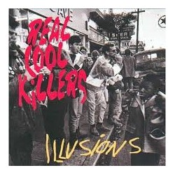 Real Cool Killers-Illusions