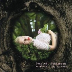 Scarlett Johansson-Anywhere I Lay My Head