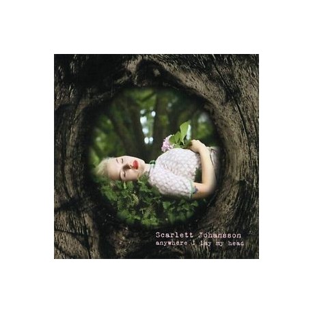 Scarlett Johansson-Anywhere I Lay My Head