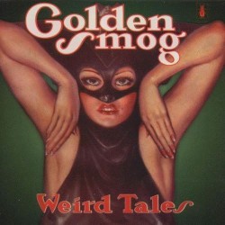 Golden Smog-Weird Tales