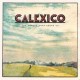 Calexico-Thread That Keeps Us