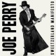 Joe Perry-Sweetzerland Manifesto
