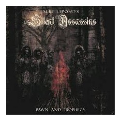 Mike Lepond's Silent Assassins-Pawn And Prophecy