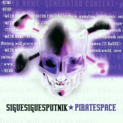Sigue Sigue Sputnik-Piratespace