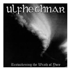 Ulfhethnar-Reawakening The Wrath Of Yore