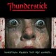 Thunderstick-Something Wicked This Way Comes...