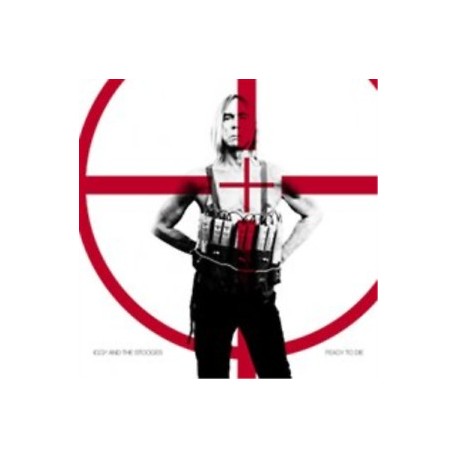 Iggy Pop-Ready To Die