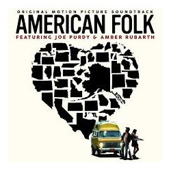 Joe Purdy & Amber Rubarth-O.S.T. American Folk
