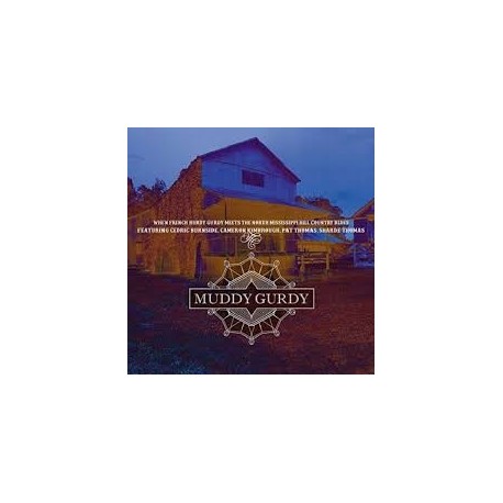 Muddy Gurdy-Muddy Gurdy