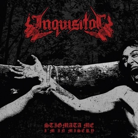 Inquisitor-Stigmata Me, I'm In Misery