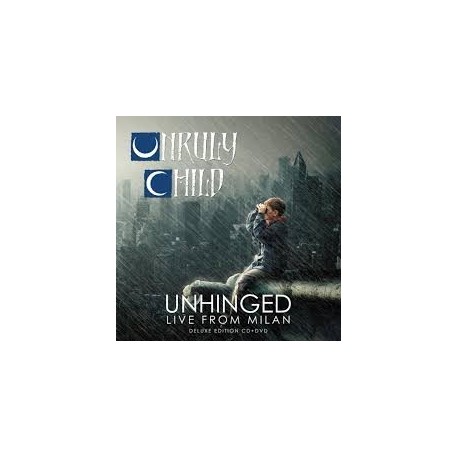 Unruly Child-Unhinged Live From Milan