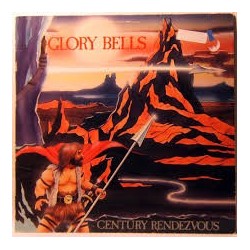 Glory Bell's Band-Century Rendezvous (LP)