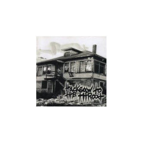 Hacksaw To The Throat-Tear My Eyes Out