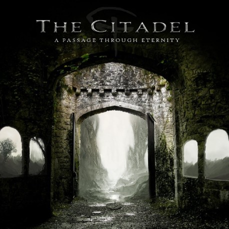 Citadel-A Passage Through Eternity