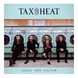 Tax The Heat-Change Your Position