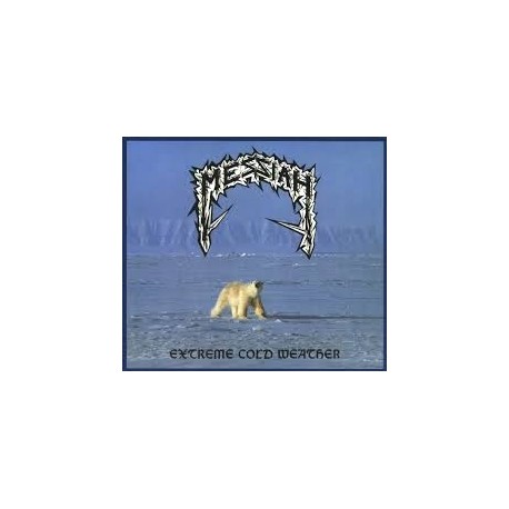 Messiah-Extreme Cold Weather