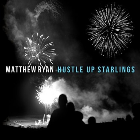 Matthew Ryan-Hustle Up Starlings