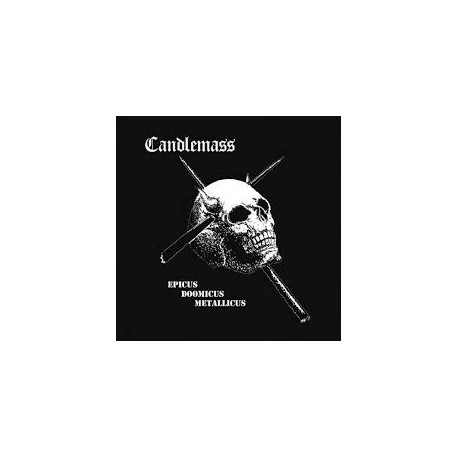 Candlemass-Epicus Doomicus Matellicus
