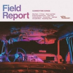 Field Report-Summertime Songs