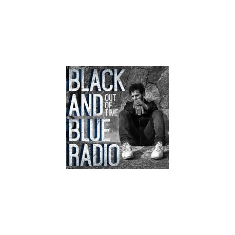 Black And Blue Radio-Out Of Time