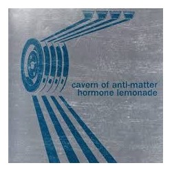 Cavern Of Anti-Matter‎-Hormone Lemonade