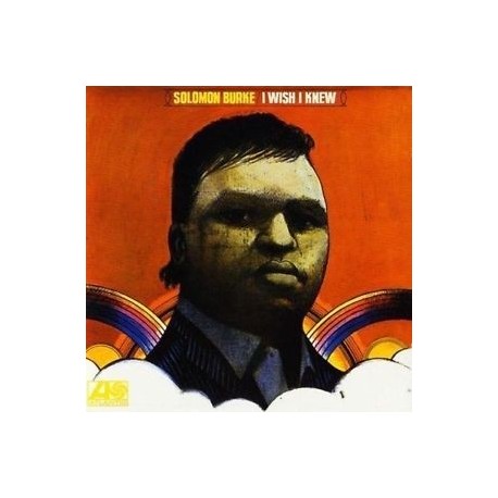 Solomon Burke-I Wish I Knew