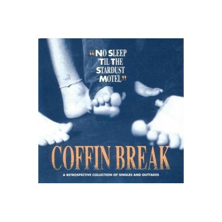 Coffin Break-No Sleep 'til the Stardust Motel