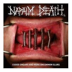 Napalm Death-Coded Smears And More Uncommon Slurs