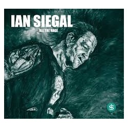 Ian Siegal-All The Rage