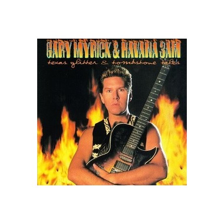 Gary Myrick-Texas Glitter & Tombstone Tales