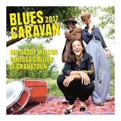 Blues Artisti Vari (Big Daddy Wilson / Vanessa Collier/Si Cranstoun)-Blues Caravan 2017