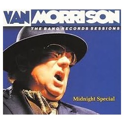 Van Morrison-Bang Records Sessions Midnight Special