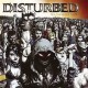 Disturbed-Ten Thousand Fists